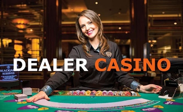 Dealer là gì? 5 yếu tố cần có để trở thành Dealer trong Casino 2 Dealer là gì?