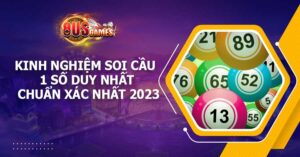 Kinh nghiệm soi cầu 1 số duy nhất chuẩn xác nhất 2023 10 Kinh nghiệm soi cầu 1 số duy nhất chuẩn xác nhất 2023