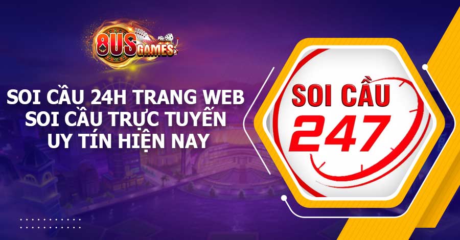 Soi cầu 24h – Trang web soi cầu trực tuyến uy tín hiện nay 1 Soi cầu 24h – Trang web soi cầu trực tuyến uy tín hiện nay